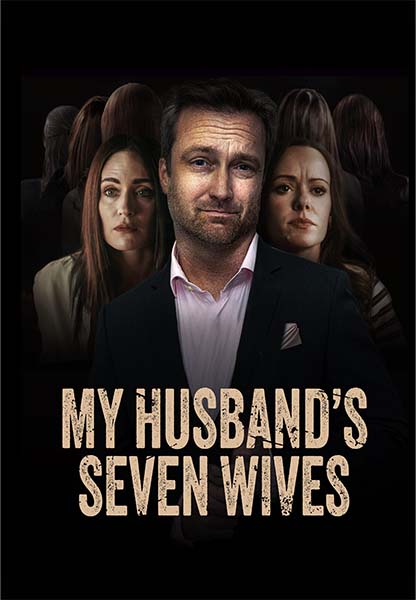 My Husband's Seven Wives