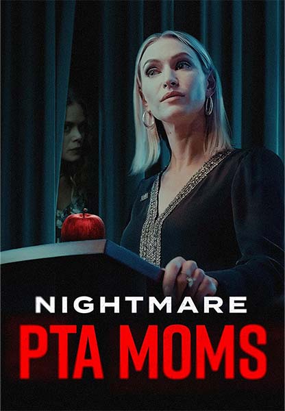 Nightmare PTA Moms