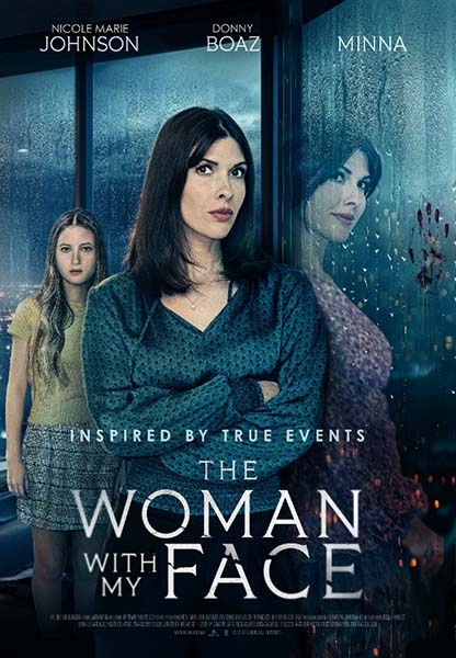 The Woman With My Face